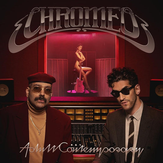 Chromeo - Adult Contemporary [LP] Vinyl Record