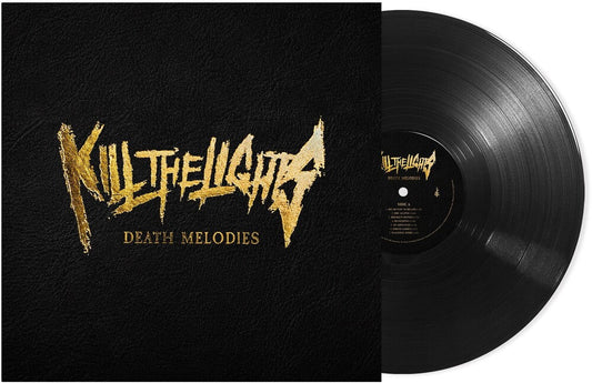 Kill The Lights - Death Melodies [LP] Vinyl Record
