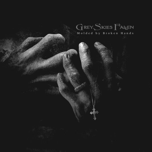 Grey Skies Fallen - Molded By Broken Hands - White [Colored Vinyl] (Wht) Vinyl Record