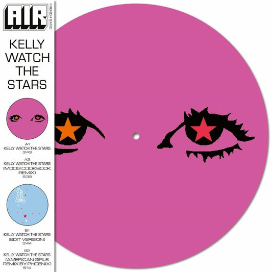 AIR - Kelly Watch The Stars (Ofgv) (Pict) [Record Store Day] Vinyl Record