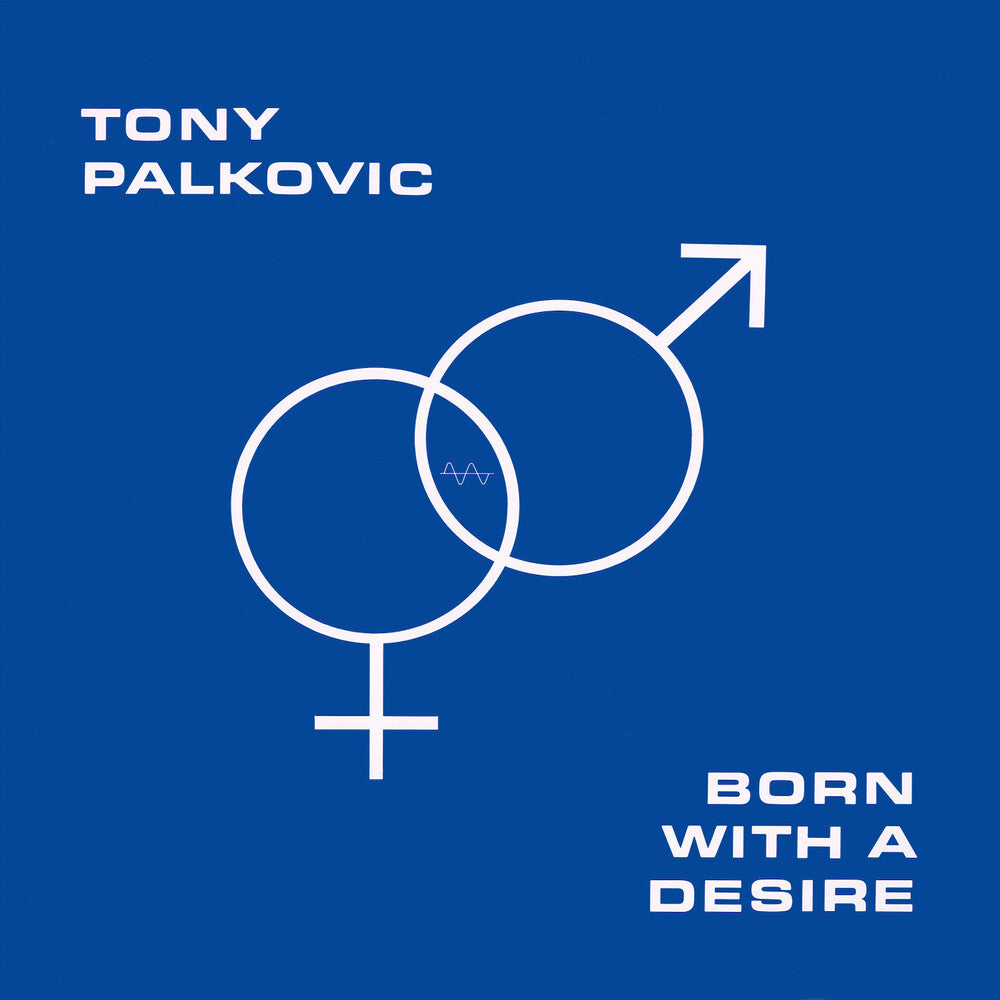 Tony Palkovic - Born With A Desire (Blk) [LP] Vinyl Record