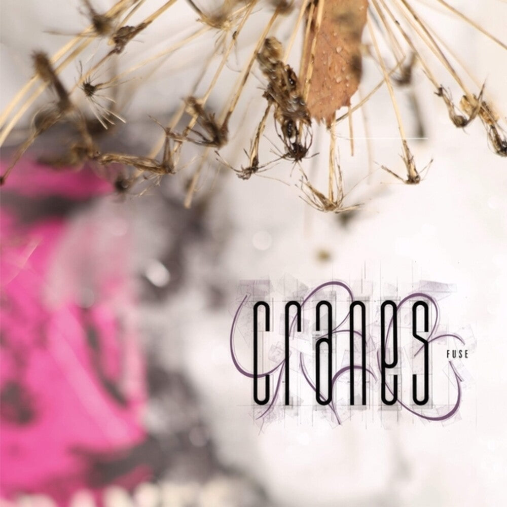 Cranes - Fuse [LP] Vinyl Record