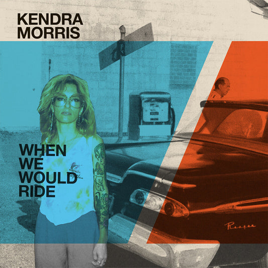 Kendra Morris  & Eraserhood Sound - When We Would Ride / Catch The Sun [LP] Vinyl Record
