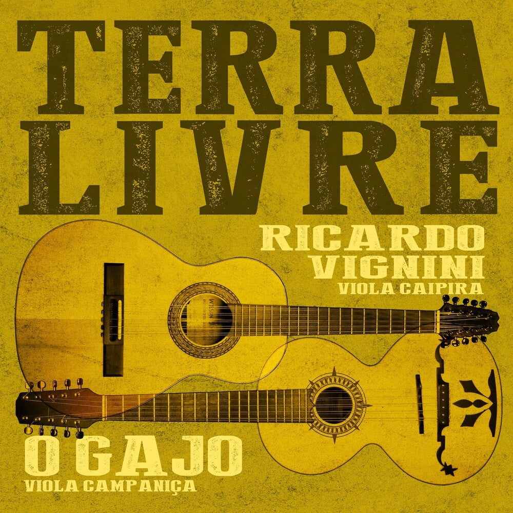 Ricardo Vignini  & O Gajo - Terra Livre [LP] Vinyl Record