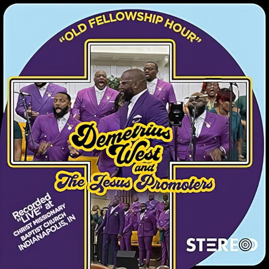Demetrius West  & Jesus Promoters - Our Fellowship Hour (Blk) [LP] Vinyl Record