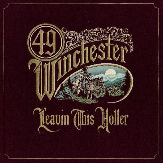 49 Winchester - Leavin' This Holler [LP] Vinyl Record