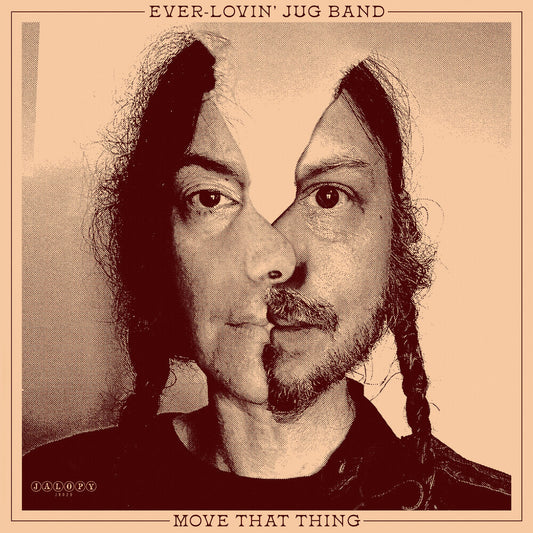 Ever-Lovin' Jug Band - Move That Thing [LP] Vinyl Record