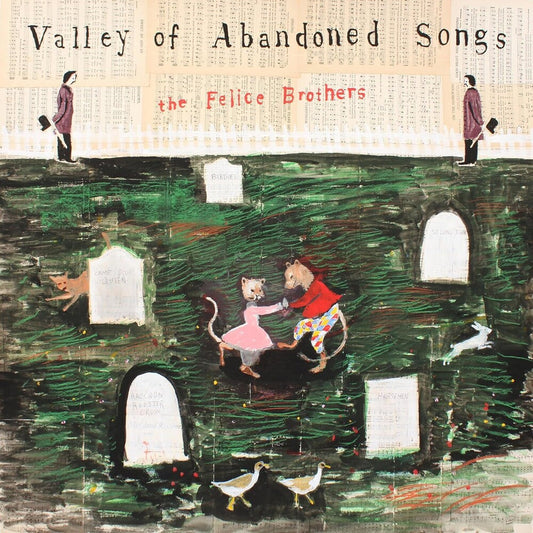 Felice Brothers - Valley Of Abandoned Songs [LP] Vinyl Record