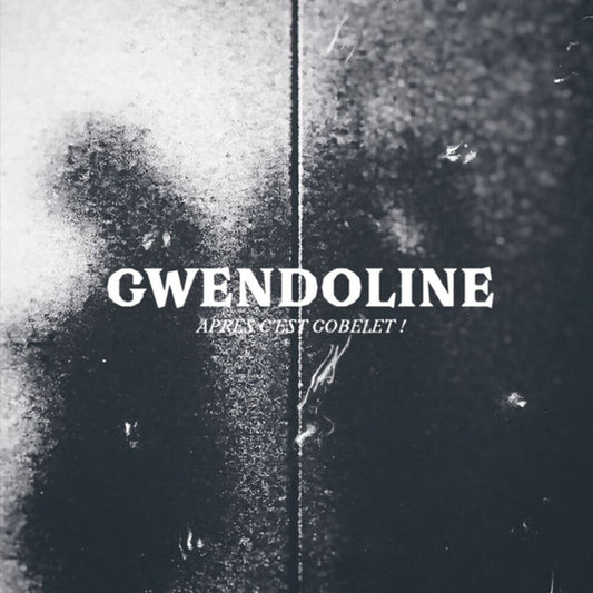 Gwendoline - Apres C'est Gobelet [LP] Vinyl Record