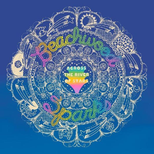 Beachwood Sparks - Across The River Of Stars (Blue) [Colored Vinyl] Vinyl Record