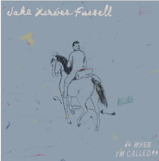 Jake Xerxes Fussell - When I'm Called [LP] Vinyl Record