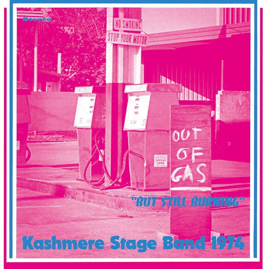 Kashmere Stage Band - Out Of Gas But Still Burning [LP] Vinyl Record