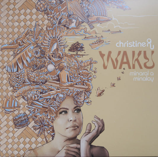 Christine Anu - Waku: Minaral A Minalay (Aus) [LP] Vinyl Record