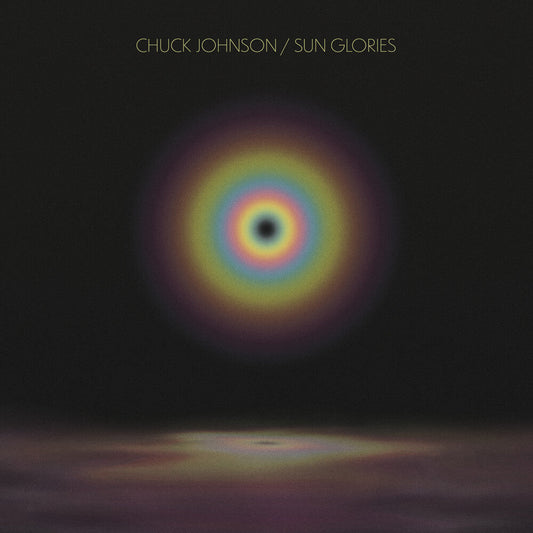 Chuck Johnson - Sun Glories [LP] Vinyl Record
