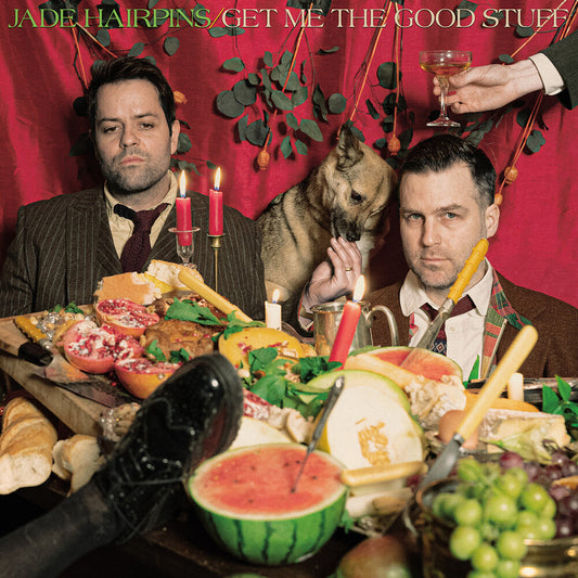 Jade Hairpins - Get Me The Good Stuff [LP] Vinyl Record