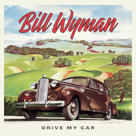 Bill Wyman - Drive My Car [LP] Vinyl Record