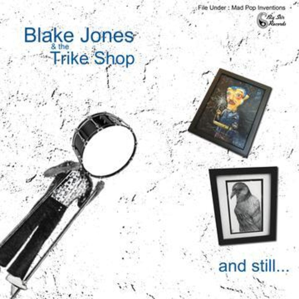 Blake Jones  & The Trike Shop - And Still... [LP] Vinyl Record