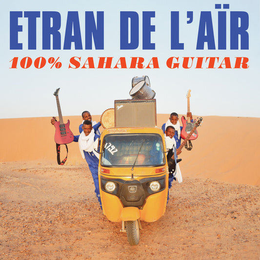 Etran de L'AÏr - 100% Sahara Guitar [LP] Vinyl Record