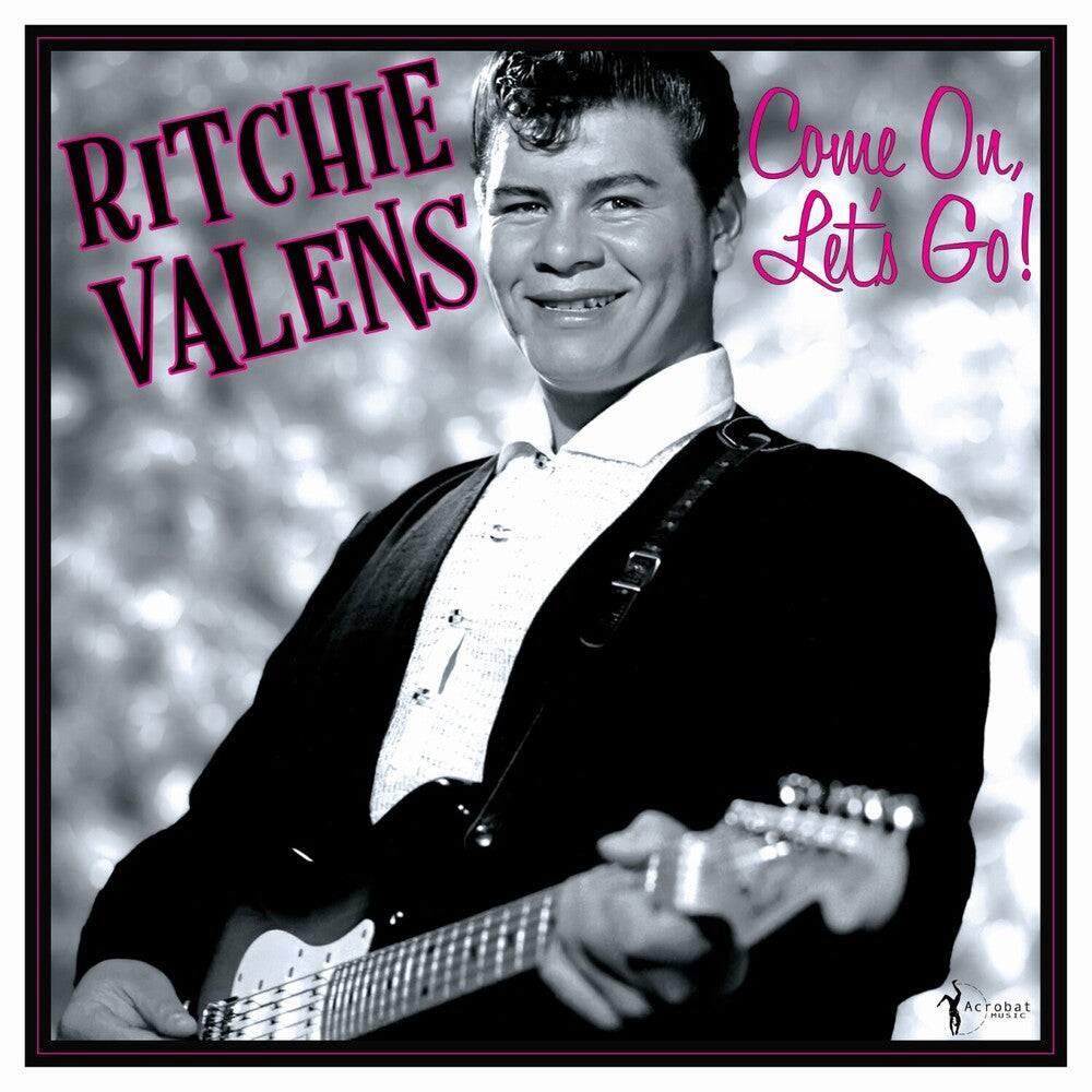 Ritchie Valens - Come On, Let's Go!: The Singles & More [LP] Vinyl Record