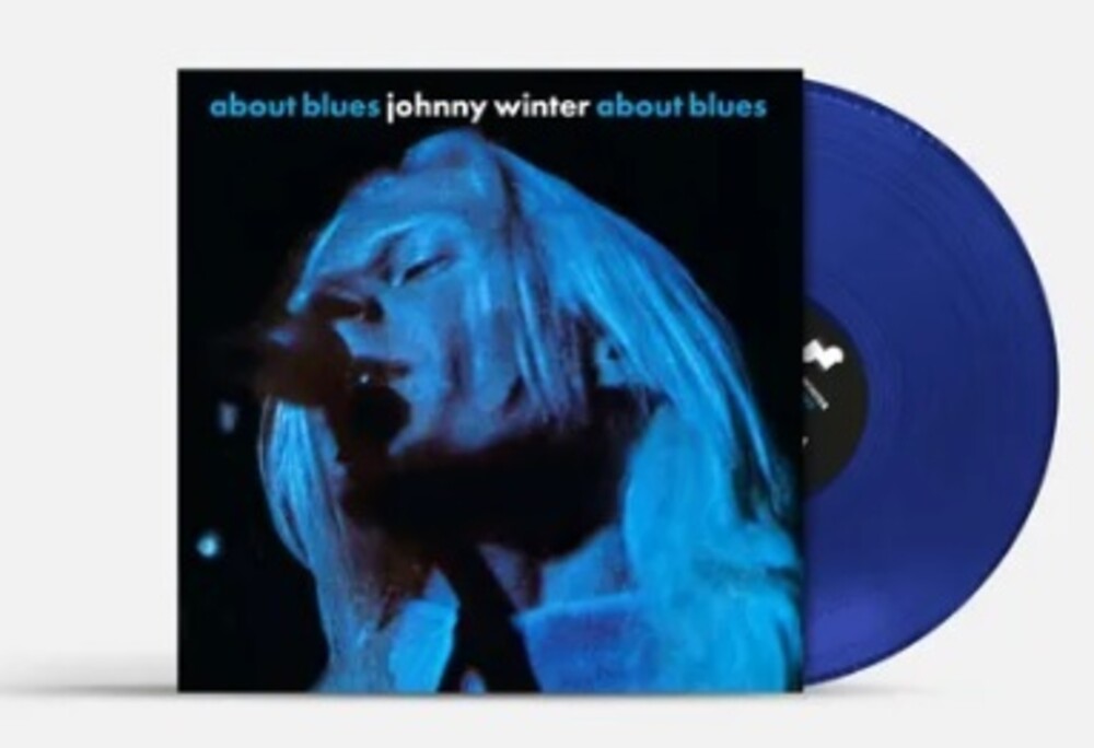 Johnny Winter - About Blues [RSD Essentials 1LPxBlue] Vinyl Record