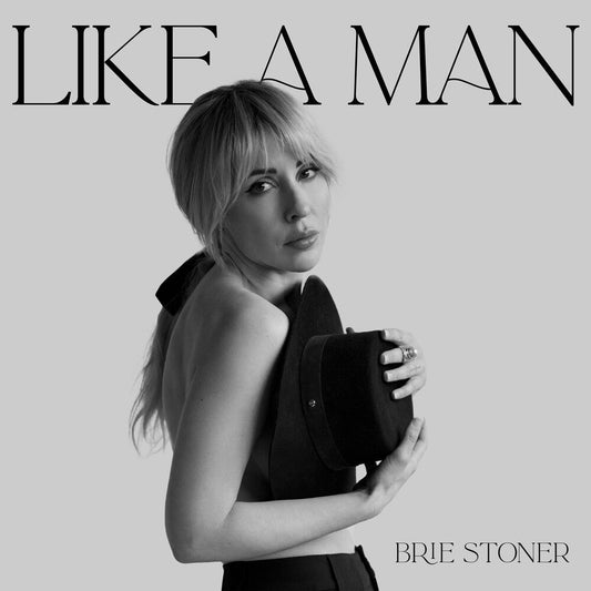 Brie Stoner - Like A Man (Ep) [LP] Vinyl Record