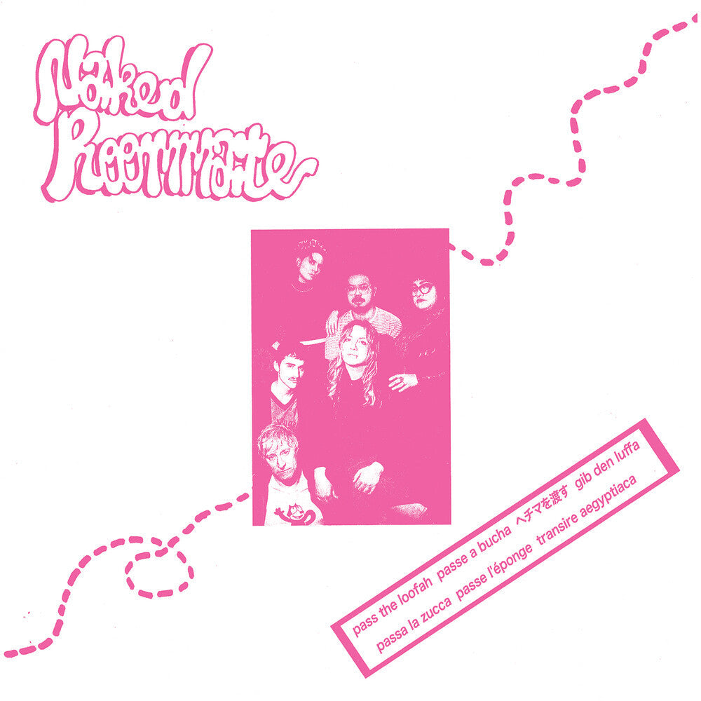 Naked Roommate - Pass the Loofah [LP] Vinyl Record