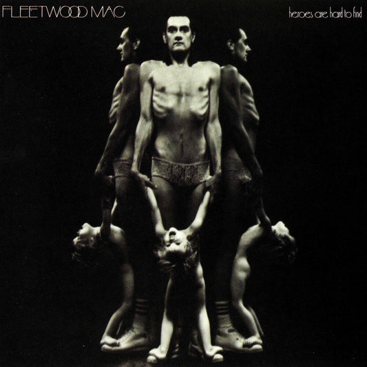 Fleetwood Mac - Heroes Are Hard To Find [LP] Vinyl Record