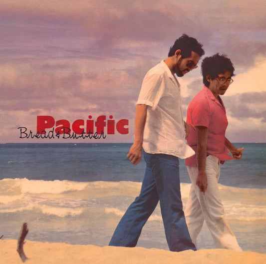 BREAD & BUTTER - Pacific 1981 (Blue) [Colored Vinyl] [Clear Vinyl] [Limited Edition] Vinyl Record