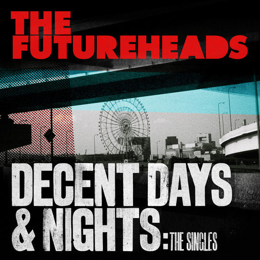 Futureheads - Decent Days & Nights: The Singles [Clear Vinyl] (Red) Vinyl Record