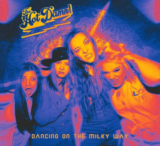 Hot Damn - Dancing On The Milky Way [Colored Vinyl] (Ylw) (Uk) Vinyl Record