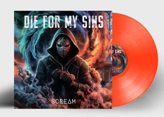 Die for My Sins - Scream - Orange [Colored Vinyl] [Limited Edition] (Org) Vinyl Record