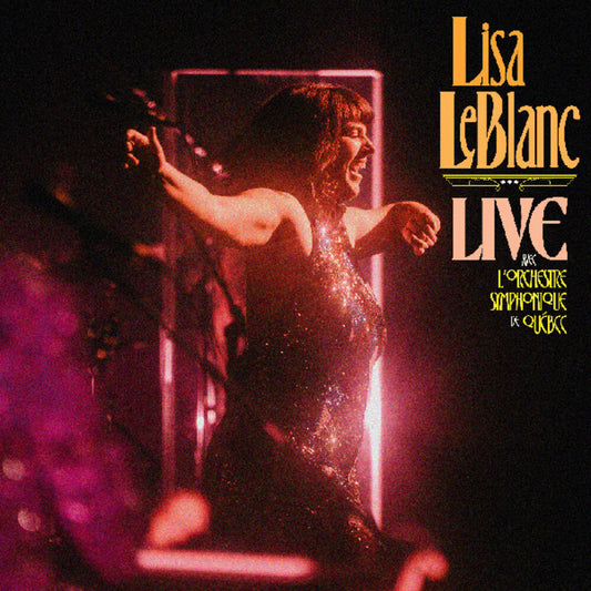 Leblanc, Lisa - Live Avec L'Orchestre Symphonique De Quebec [LP] Vinyl Record
