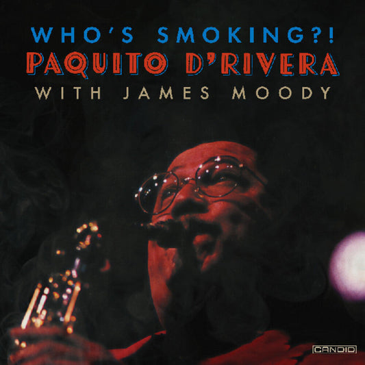 D'Rivera, Paquito - Who's Smoking [LP] Vinyl Record