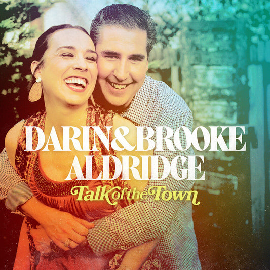 Aldridge, Darin & Brooke - Talk Of The Town [LP] Vinyl Record