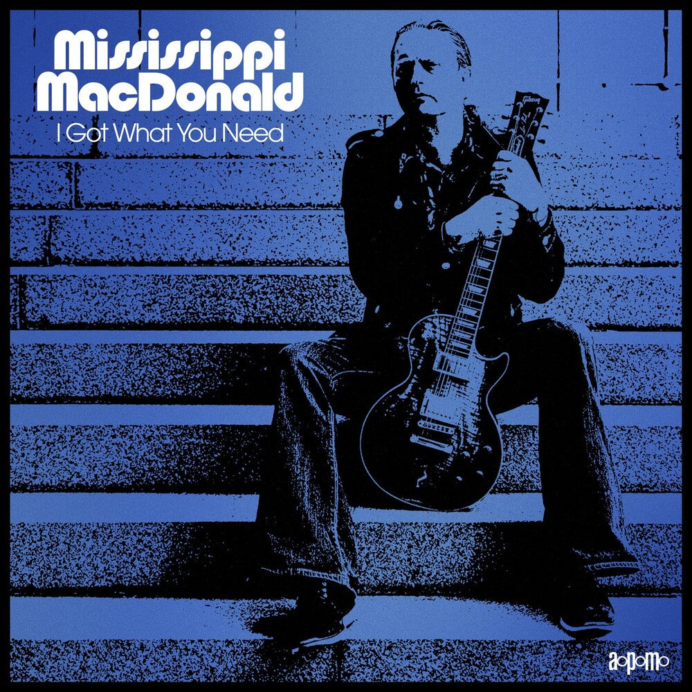 Macdonald, Mississippi - I Got What You Need [LP] Vinyl Record