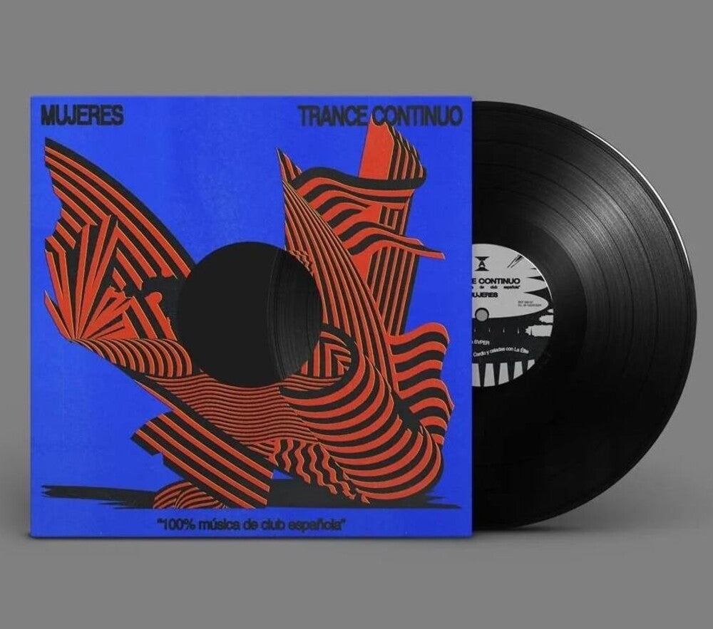 Mujeres - Trance Continuo (100% Musica De Club Espanola) [LP] Vinyl Record