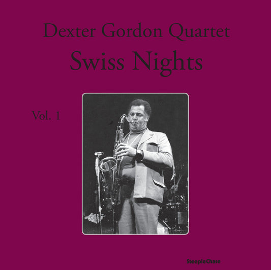 Dexter Gordon - Swiss Nights 1 [LP] Vinyl Record