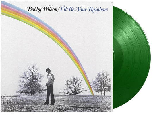 Bobby Wilson - I'll Be Your Rainbow [Colored Vinyl] (Grn) [Limited Edition] [180 Gram] Vinyl Record