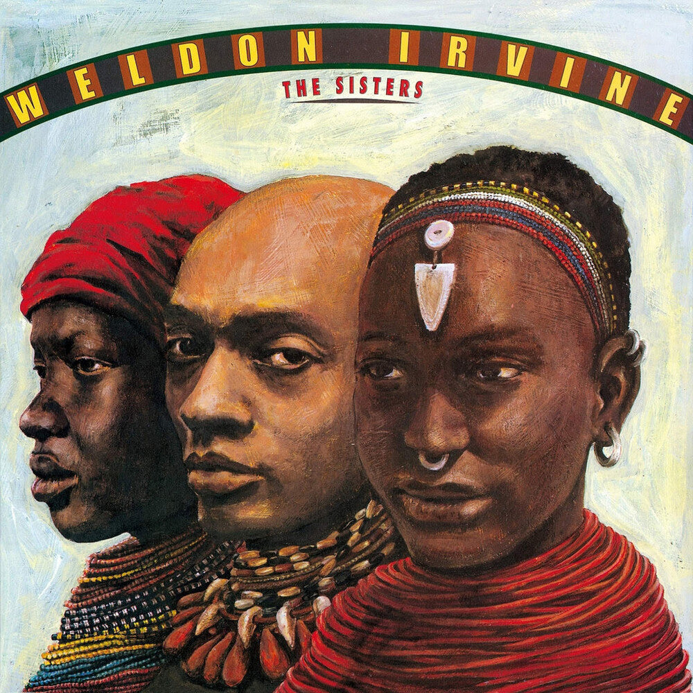 Weldon Irvine - Sisters [Remastered] Vinyl Record
