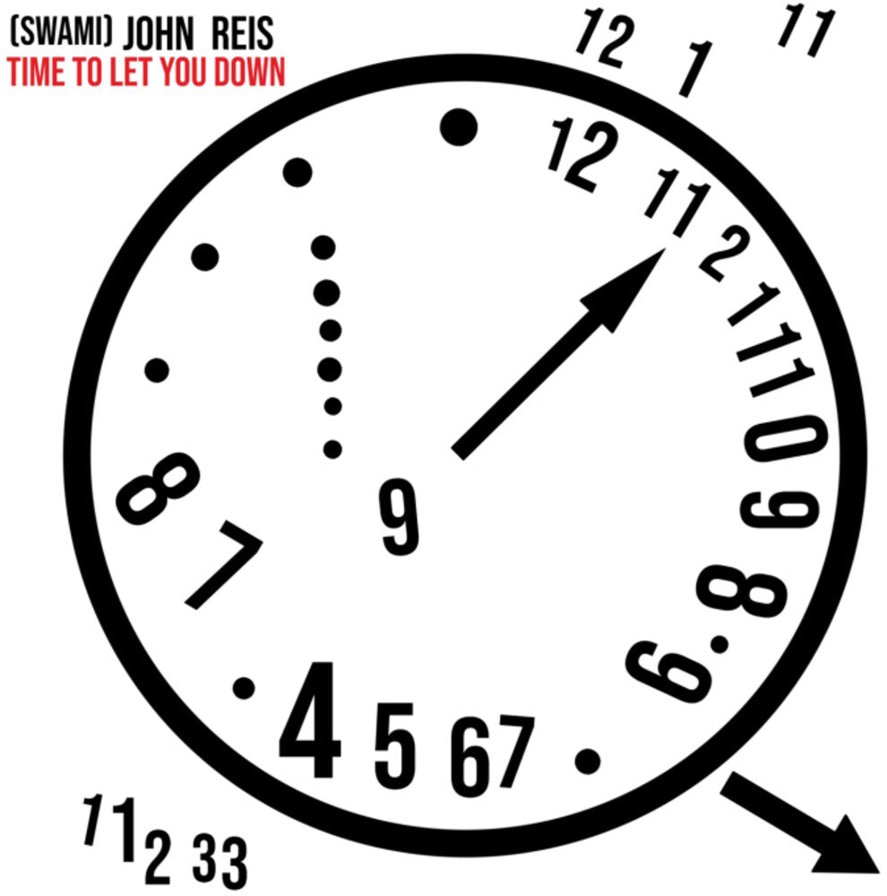 Swami John Reis - Time To Let You Down [LP] Vinyl Record