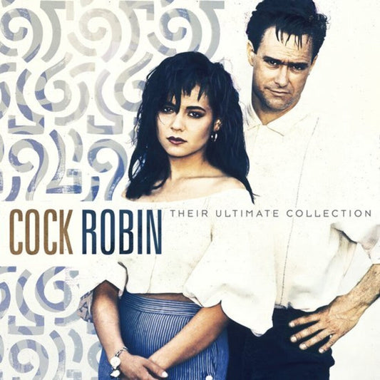 Cock Robin - Their Ultimate Collection (Hol) [LP] Vinyl Record