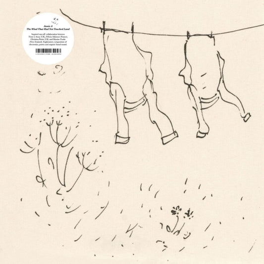 Annie a - The Wind That Had Not Touched Land [LP] Vinyl Record