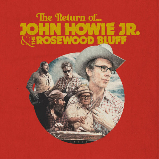 Howie Jr.,John / Rosewood Bluff - Return Of... (Blue) [Colored Vinyl] Vinyl Record