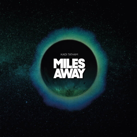 Kaidi Tatham - Miles Away [LP] Vinyl Record