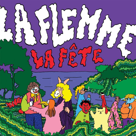 La Flemme - La Fete [LP] Vinyl Record