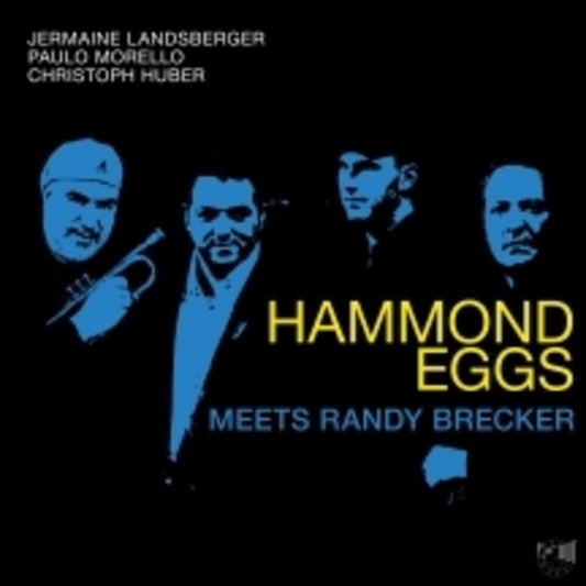 Landsberger, Jermaine / Morello, Paulo - Hammond Eggs Meets Randy Brecker [LP] Vinyl Record