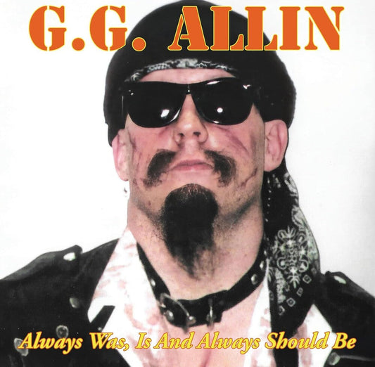 Gg Allin - Always Was, Is And Always Shall Be [LP] Vinyl Record
