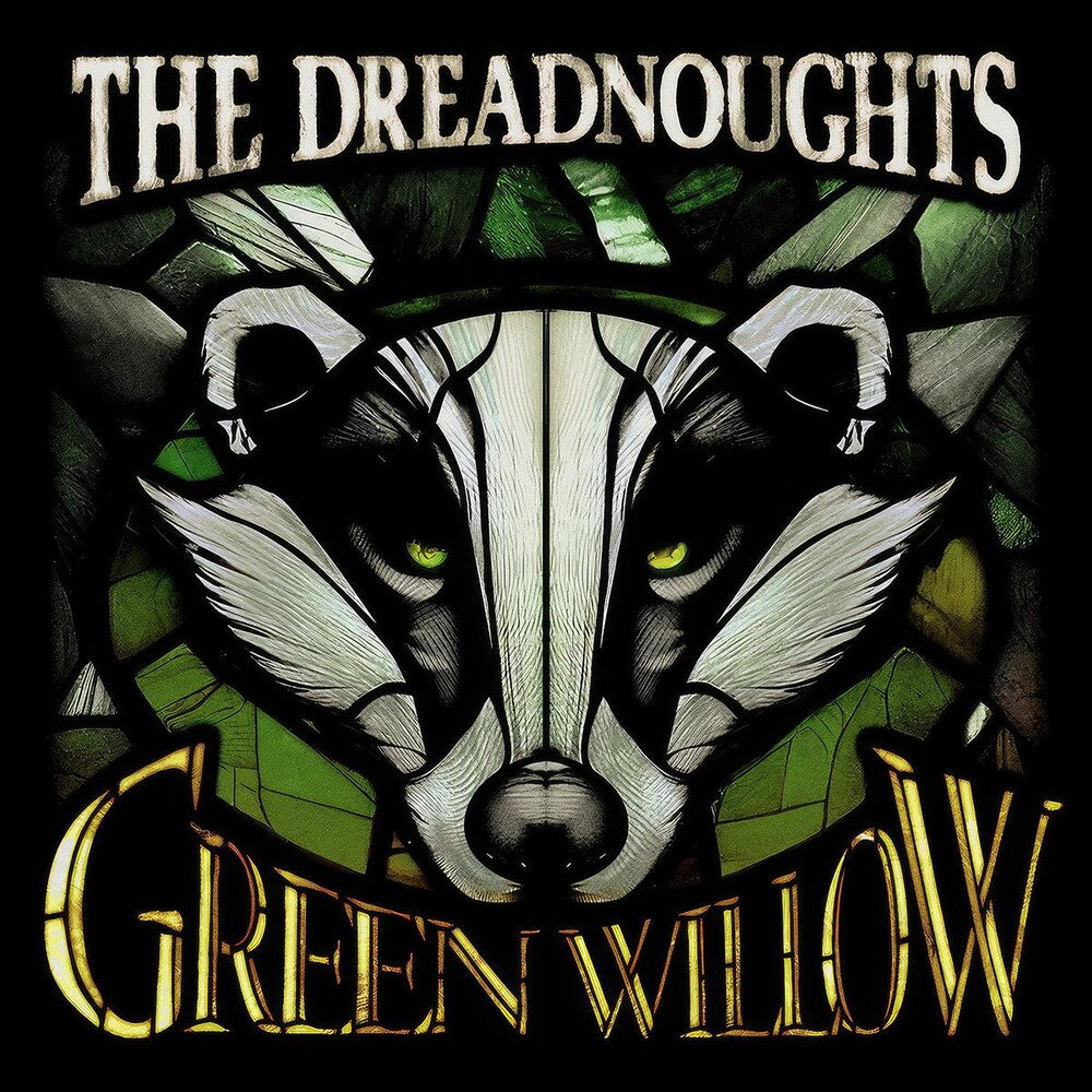 Dreadnoughts - Green Willow [LP] Vinyl Record