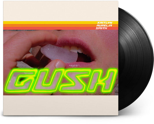 Kaitlyn Smith  Aurelia - Gush (Ofgv) [LP] Vinyl Record