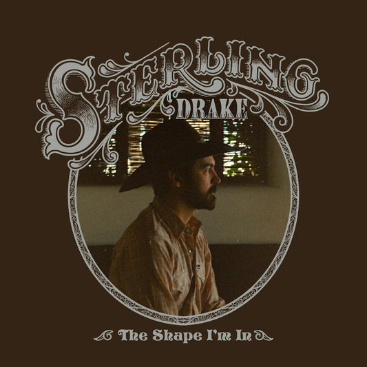 Drake, Sterling - The Shape I'm In [LP] Vinyl Record